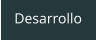 Desarrollo