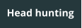 Head hunting