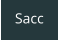 Sacc